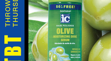 Throwback Thursday >> Olive Moisturizing Shine Serum