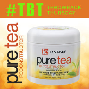 THROWBACK THURSDAY >> Pure Tea Reconstructor